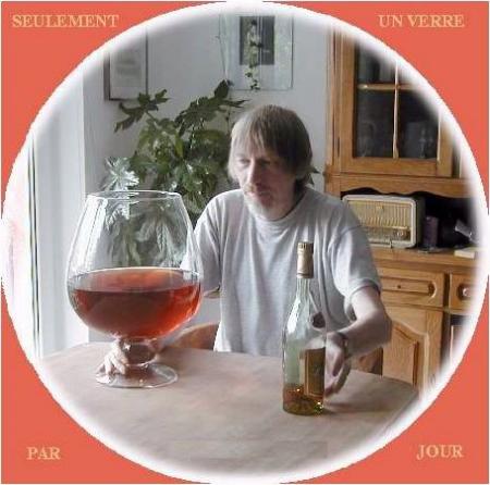 Pas plus d'un verre par jours !!!